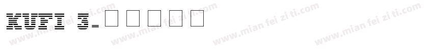 kufi 3字体转换